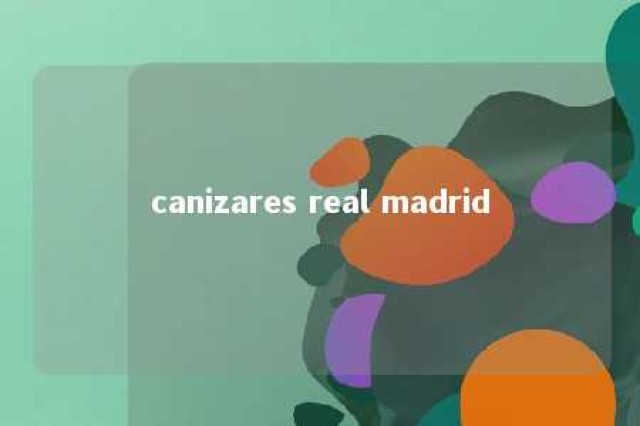 canizares real madrid 