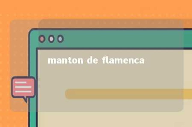 manton de flamenca 