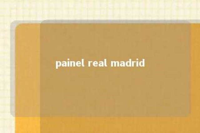 painel real madrid 