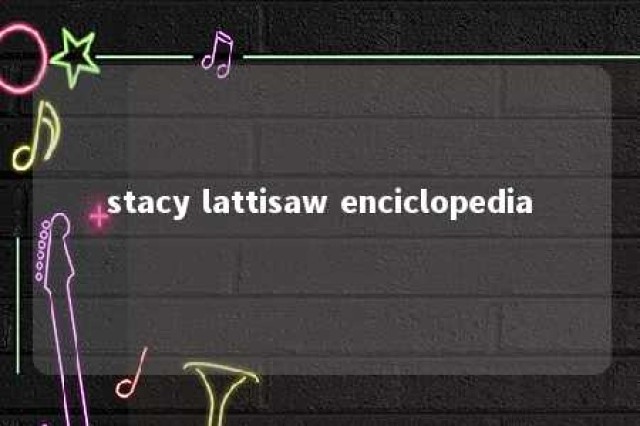 stacy lattisaw enciclopedia 