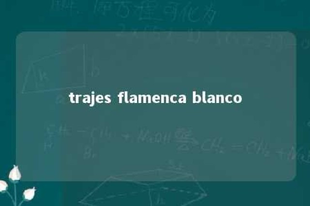 trajes flamenca blanco 