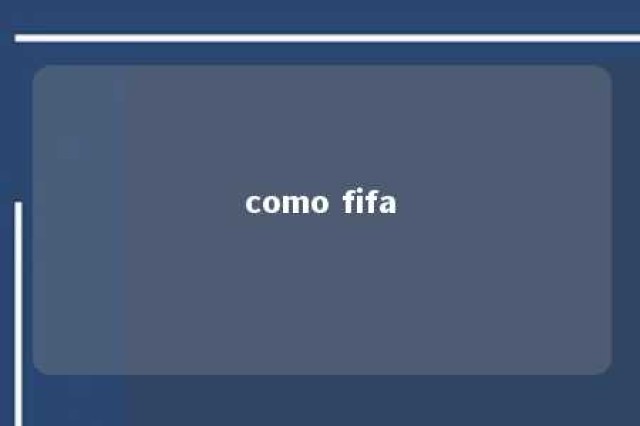 como fifa 