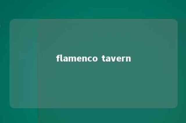 flamenco tavern 