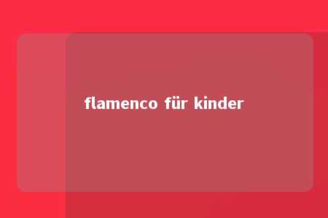 flamenco für kinder 