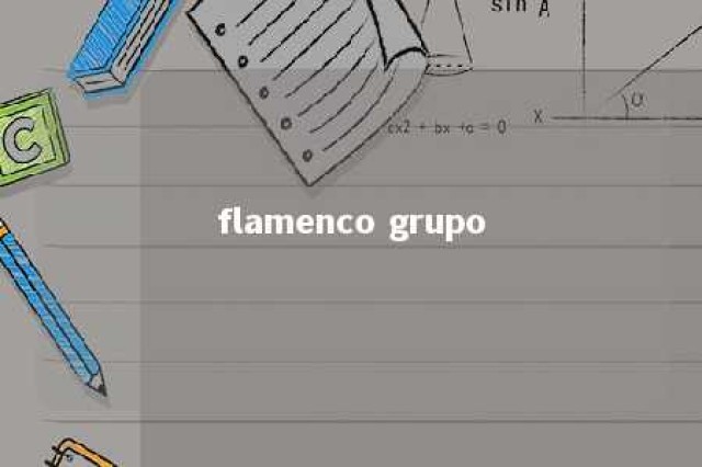 flamenco grupo 