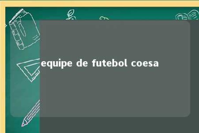 equipe de futebol coesa 