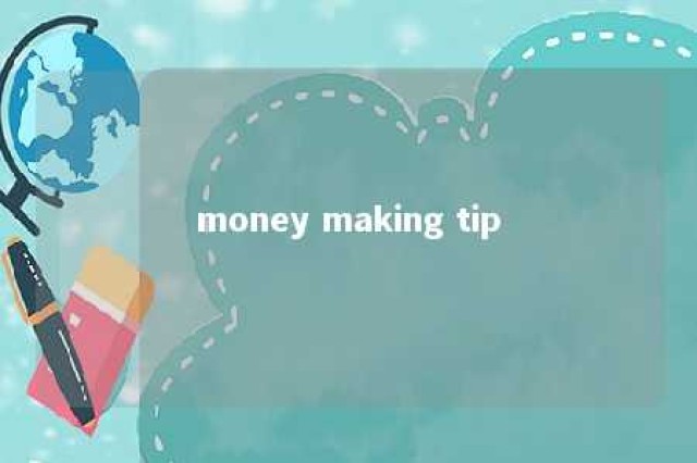 money making tip 