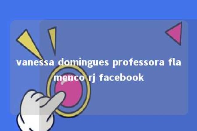 vanessa domingues professora flamenco rj facebook 